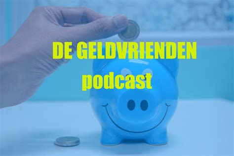 De Geldvrienden podcast De Geldvrienden